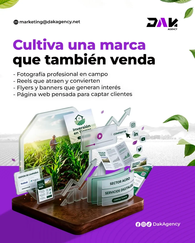 Marketing para agroindustria en Lambayeque - presencia digital para empresas del agro - DAK Agency
