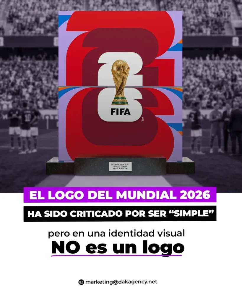 Logo del Mundial 2026 criticado por simple - la identidad visual es más que un logo - DAK Agency